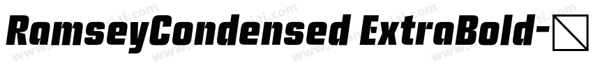 RamseyCondensed ExtraBold字体转换